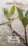 Peace Education from the Grassroots (Hc)