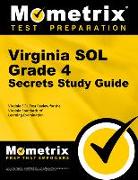 Virginia Sol Grade 4 Secrets Study Guide: Virginia Sol Test Review for the Virginia Standards of Learning Examination