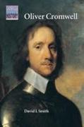 Oliver Cromwell: Politics and Religion in the English Revolution 1640-1658