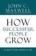 How Successful People Grow