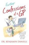 Further Confessions of a GP