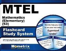 MTEL Mathematics (Elementary) (53) Flashcard Study System: MTEL Test Practice Questions & Exam Review for the Massachusetts Tests for Educator Licensu