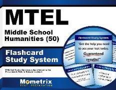 MTEL Middle School Humanities (50) Flashcard Study System: MTEL Test Practice Questions & Exam Review for the Massachusetts Tests for Educator Licensu