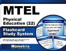 MTEL Physical Education (22) Flashcard Study System: MTEL Test Practice Questions & Exam Review for the Massachusetts Tests for Educator Licensure