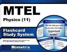 MTEL Physics (11) Flashcard Study System: MTEL Test Practice Questions & Exam Review for the Massachusetts Tests for Educator Licensure