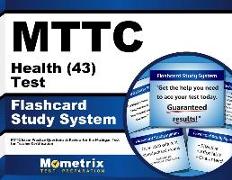 Mttc Health (43) Test Flashcard Study System: Mttc Exam Practice Questions & Review for the Michigan Test for Teacher Certification