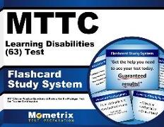 Mttc Learning Disabilities (63) Test Flashcard Study System: Mttc Exam Practice Questions & Review for the Michigan Test for Teacher Certification