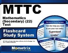 Mttc Mathematics (Secondary) (22) Test Flashcard Study System: Mttc Exam Practice Questions & Review for the Michigan Test for Teacher Certification