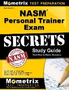 NASM Personal Trainer Exam Study Guide: NASM Test Review for the National Academy of Sports Medicine Board of Certification Examination