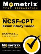 Secrets of the Ncsf-CPT Exam Study Guide: Ncsf Test Review for the National Council on Strength and Fitness Personal Trainer Exam