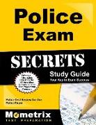 Police Exam Secrets Study Guide: Police Test Review for the Police Exam