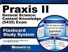 Praxis II General Science: Content Knowledge (5435) Exam Flashcard Study System: Praxis II Test Practice Questions & Review for the Praxis II: Subject