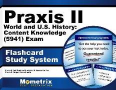 Praxis II World and U.S. History: Content Knowledge (5941) Exam Flashcard Study System: Praxis II Test Practice Questions & Review for the Praxis II