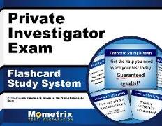 Private Investigator Exam Flashcard Study System: Pi Test Practice Questions & Review for the Private Investigator Exam