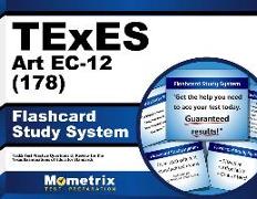 TExES Art Ec-12 (178) Flashcard Study System: TExES Test Practice Questions & Review for the Texas Examinations of Educator Standards