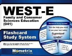 West-E Family and Consumer Sciences Education (041) Flashcard Study System: West-E Test Practice Questions & Exam Review for the Washington Educator S