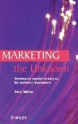 Marketing the Unknown