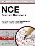 Nce Practice Questions: Nce Practice Tests & Exam Review for the National Counselor Examination