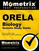 Orela Biology Secrets Study Guide: Orela Test Review for the Oregon Educator Licensure Assessments