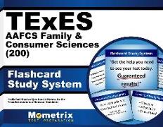 TExES Aafcs Family & Consumer Sciences (200) Flashcard Study System: TExES Test Practice Questions & Review for the Texas Examinations of Educator Sta