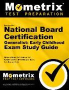 Secrets of the National Board Certification Generalist: Early Childhood Exam Study Guide: National Board Certification Test Review for the Nbpts Natio