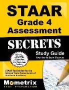 Staar Grade 4 Assessment Secrets Study Guide: Staar Test Review for the State of Texas Assessments of Academic Readiness