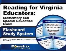 Reading for Virginia Educators: Elementary and Special Education Exam Flashcard Study System: Rve Test Practice Questions & Review for the Reading for