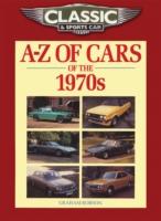 Classic and Sports Car Magazine A-Z of Cars of the 1970s