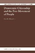 Democratic Citizenship and the Free Movement of People