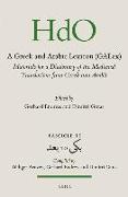 A Greek and Arabic Lexicon (Galex): Materials for a Dictionary of the Mediaeval Translations from Greek Into Arabic. Fascicle 11, &#1576,&#1593,&#1583