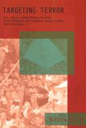 Targeting Terror: U.S. Policy Toward Middle Eastern State Sponsors and Terrorist Organizations, Post-September 11