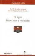 El agua : mitos, ritos y realidades : coloquio internacional, Granada, 23-26 noviembre 1995