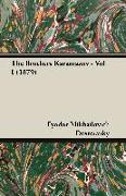 The Brothers Karamazov - Vol I (1879)