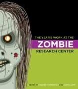 The Year's Work at the Zombie Research Center