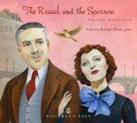 The Rascal and the Sparrow-Poulenc meets Piaf