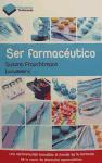 Ser farmacéutico