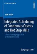 Integrated Scheduling of Continuous Casters and Hot Strip Mills