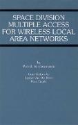 Space Division Multiple Access for Wireless Local Area Networks