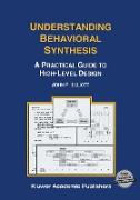 Understanding Behavioral Synthesis