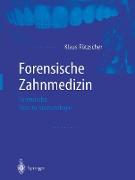 Forensische Zahnmedizin