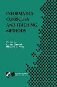 Informatics Curricula and Teaching Methods