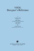 VHDL Designer¿s Reference