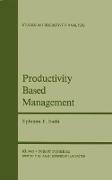 Productivity Based Management