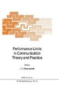 Performance Limits in Communication Theory and Practice