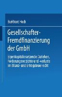 Gesellschafter-Fremdfinanzierung der GmbH