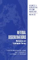 Retinal Degenerations