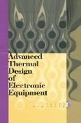 Advanced Thermal Design of Electronic Equipment