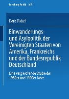 Einwanderungs- und Asylpolitik der Vereinigten Staaten von Amerika, Frankreichs und der Bundesrepublik Deutschland