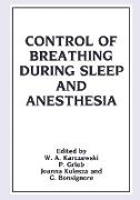 Control of Breathing During Sleep and Anesthesia