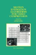 Motion Estimation Algorithms for Video Compression
